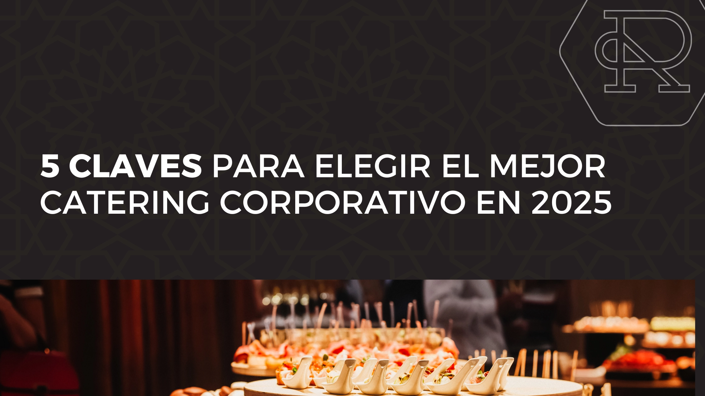 Catering corporativo 2025
