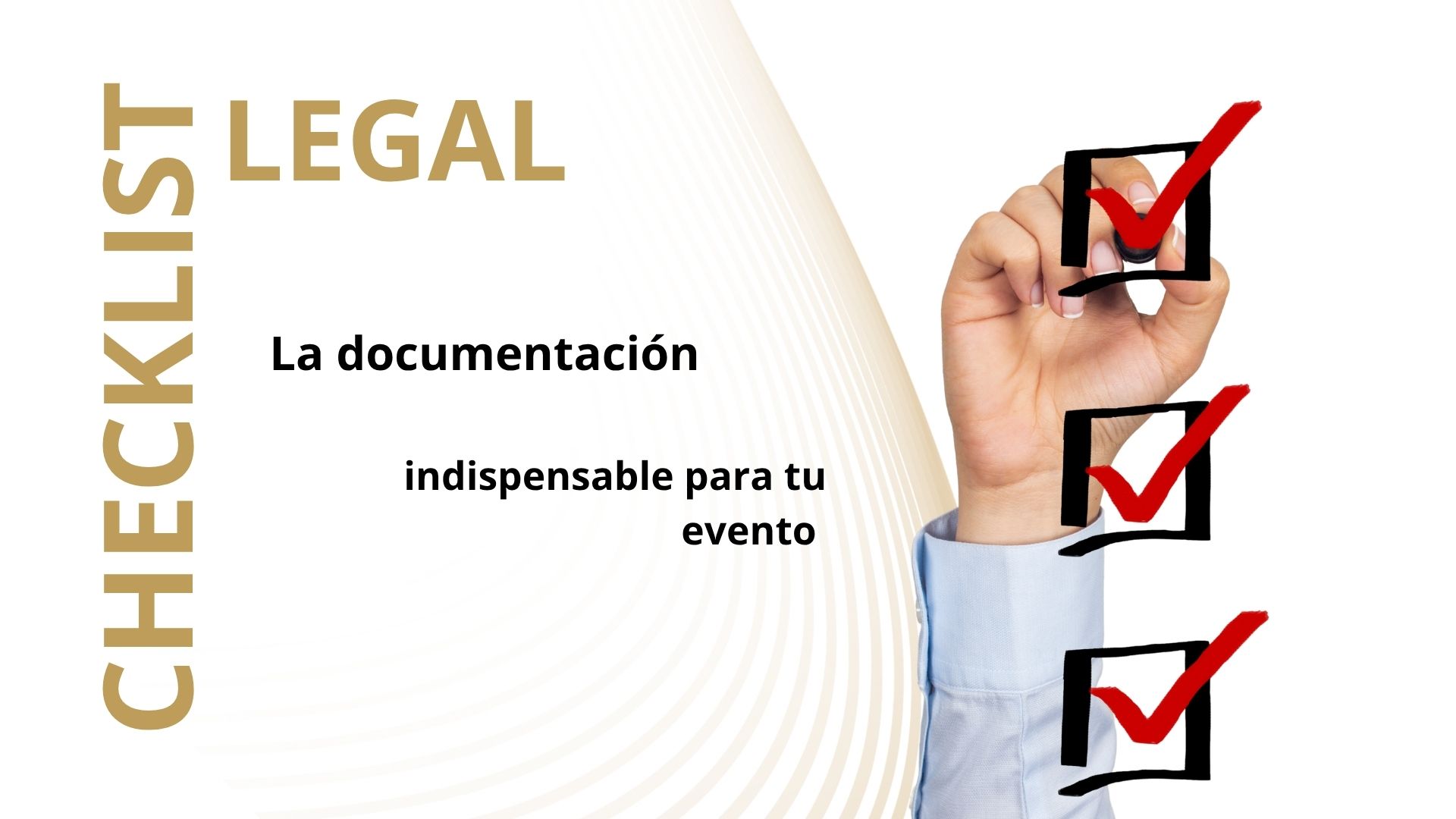 Checklist Legal: 5 Documentos Indispensables que Todo Organizador de Congresos Debe Auditar